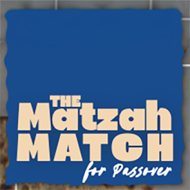 The Matzah Match for Passover